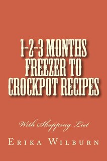 Couverture_1-2-3 Months Freezer to Crockpot Recipes