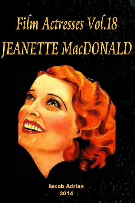 Couverture_Film Actresses Vol.18 Jeanette Macdonald