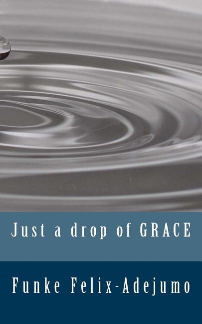 Front cover_Just a drop of grace