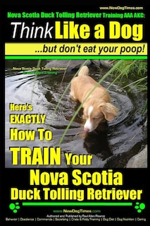 Couverture_Nova Scotia Duck Tolling Retriever Training AAA AKC