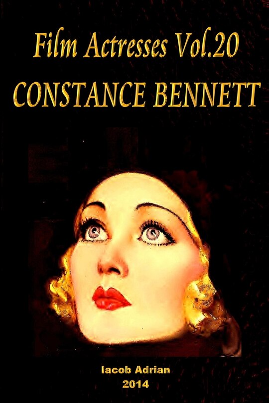 Front cover_Film Actresses Vol.20 CONSTANCE BENNETT