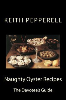 Front cover_Naughty Oyster Recipes