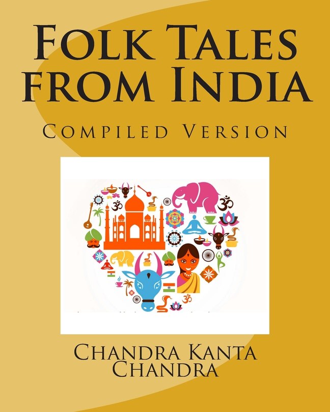 Folk Tales From India: Compiled Version Book By Chandrakanta Chandra ...