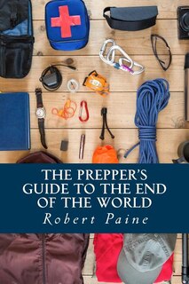 Couverture_The Prepper's Guide to the End of the World