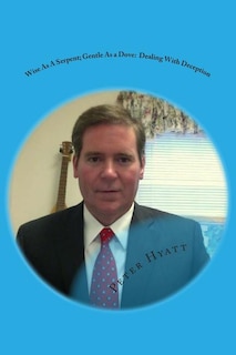 Front cover_Wise As A Serpent; Gentle As a Dove