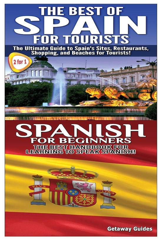 Couverture_Best of Spain For Tourists & Spanish For Beginners