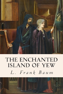 Front cover_The Enchanted Island of Yew