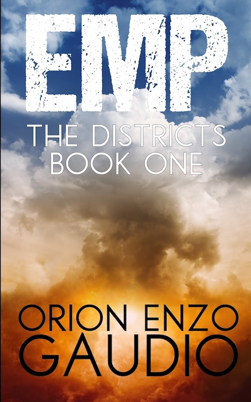 EMP (The Districts Book 1)