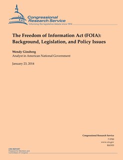 Front cover_The Freedom of Information Act (FOIA)