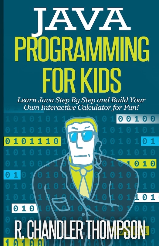 Front cover_Java Programming for Kids