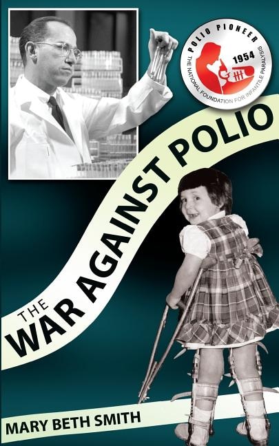 Front cover_The War Against Polio