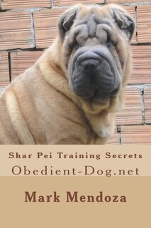 Front cover_Shar Pei Training Secrets