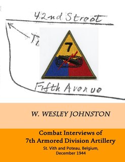 Front cover_Combat Interviews of 7th Armored Division Artillery