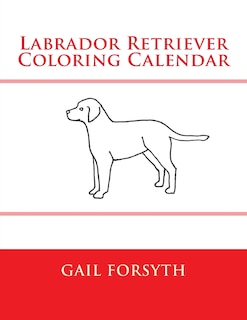 Labrador Retriever Coloring Calendar