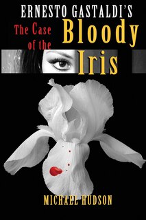 Front cover_The Case of the Bloody Iris