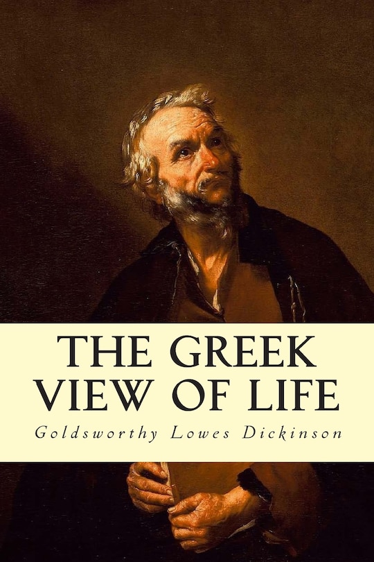 Front cover_The Greek View of Life