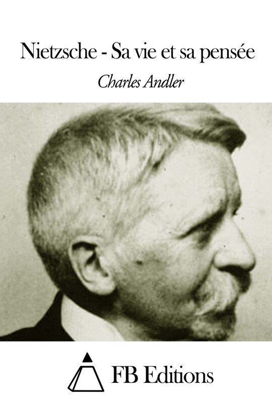 Front cover_Nietzsche - Sa vie et sa pensée