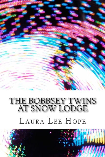 Front cover_The Bobbsey Twins at Snow Lodge