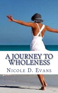 Front cover_A Journey To Wholeness