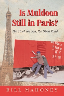 Front cover_Is Muldoon Still In Paris
