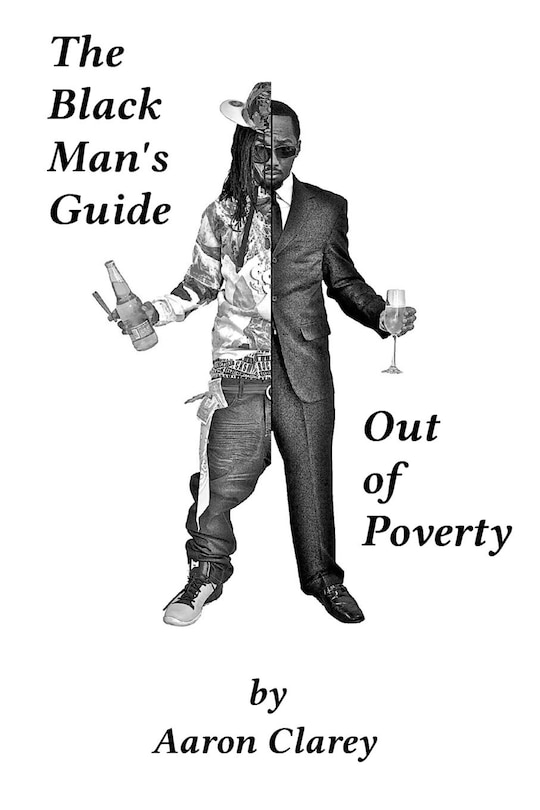 Front cover_The Black Man's Guide Out of Poverty