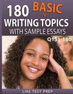 Front cover_180 Basic Writing Topics with Sample Essays Q151-180