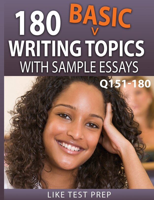 Front cover_180 Basic Writing Topics with Sample Essays Q151-180