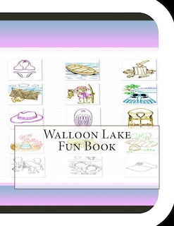 Couverture_Walloon Lake Fun Book