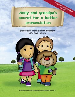Front cover_Andy and grandpa´s secret for a better pronunciation