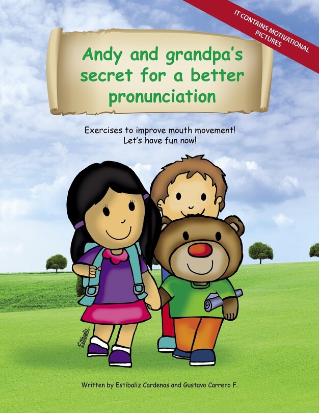 Front cover_Andy and grandpa´s secret for a better pronunciation