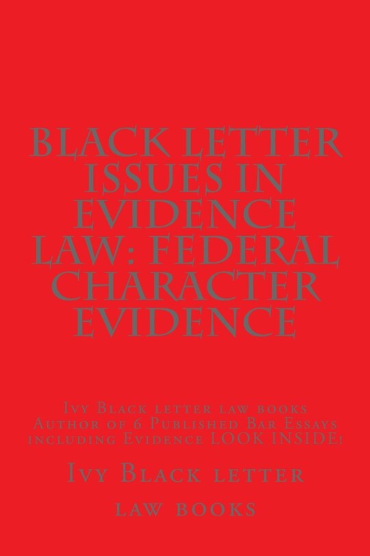 Front cover_Black Letter Issues In Evidence Law