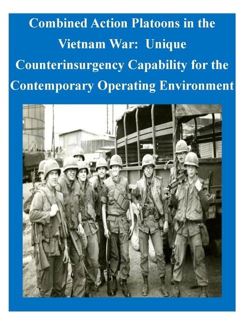 Front cover_Combined Action Platoons in the Vietnam War
