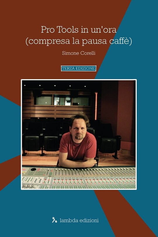 Front cover_Pro Tools in un'ora (compresa la pausa caffè)