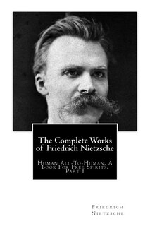 Front cover_The Complete Works Of Friedrich Nietzsche