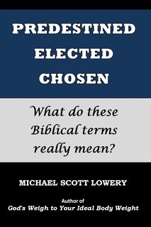 Front cover_Predestined - Elected - Chosen