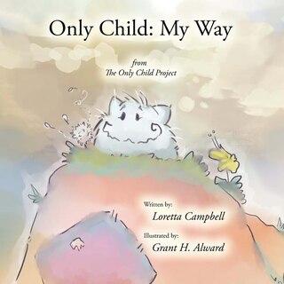 Only Child: My Way