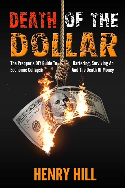 Front cover_Death Of The Dollar
