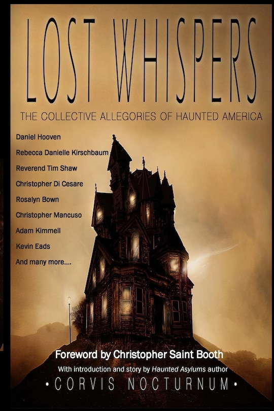 Front cover_Lost Whispers The Collective Allegories of Haunted America
