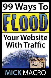 Front cover_Flood Your Website With Traffic
