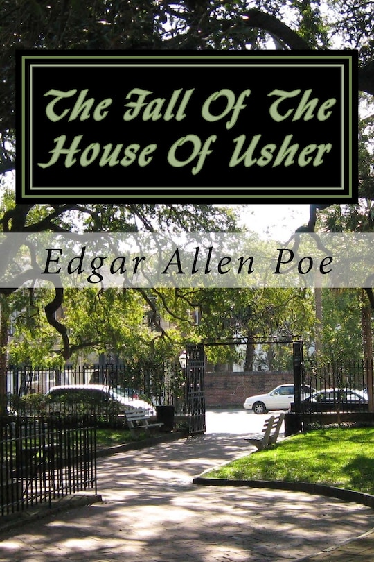 The Fall Of The House Of Usher