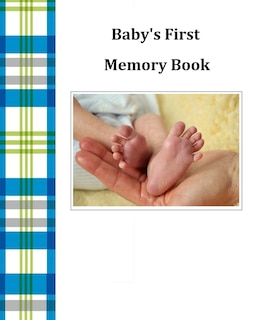 Baby's First Memory Book: Baby's First Memory Book; Baby Boy Plaid