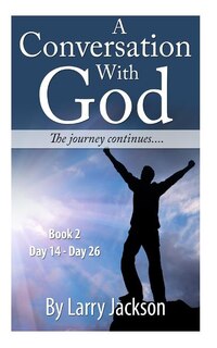Front cover_A Conversation with God - books 2 The Journey Continues..