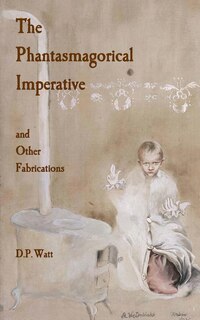 Couverture_The Phantasmagorical Imperative