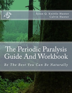 Front cover_The Periodic Paralysis Guide And Workbook
