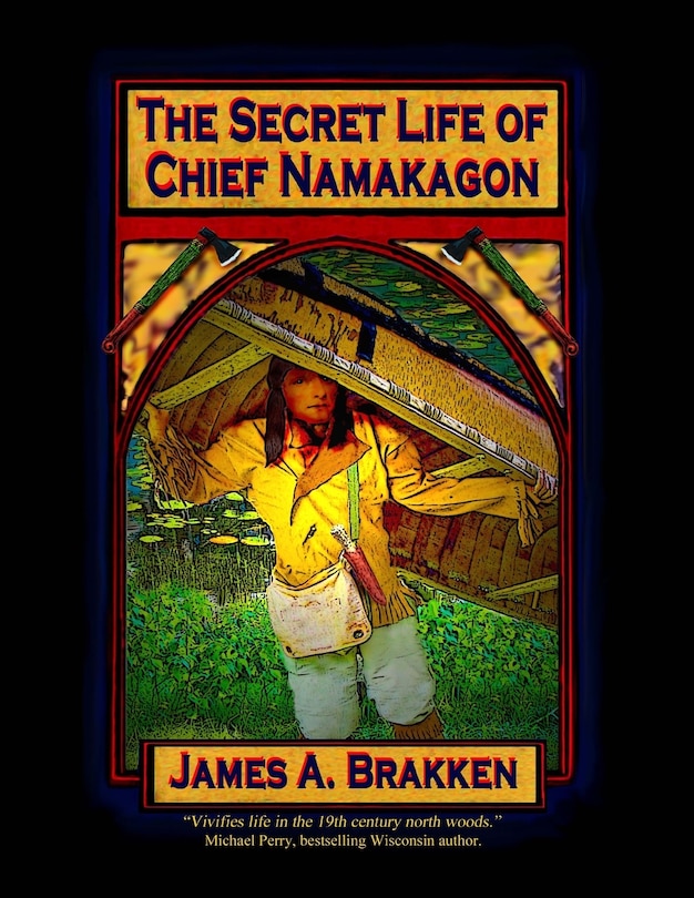 Couverture_The Secret Life of Chief Namakagon