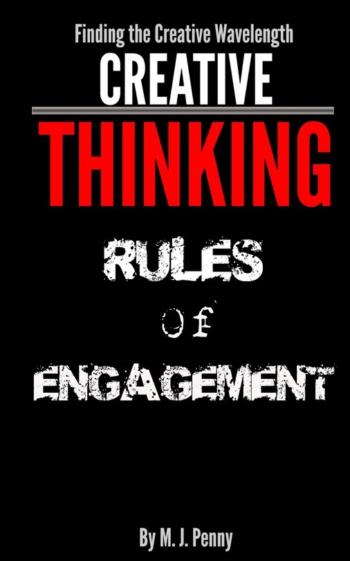 Front cover_Creative Thinking - Rules of Engagement