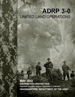 ADRP 3-0 Unified Land Operations