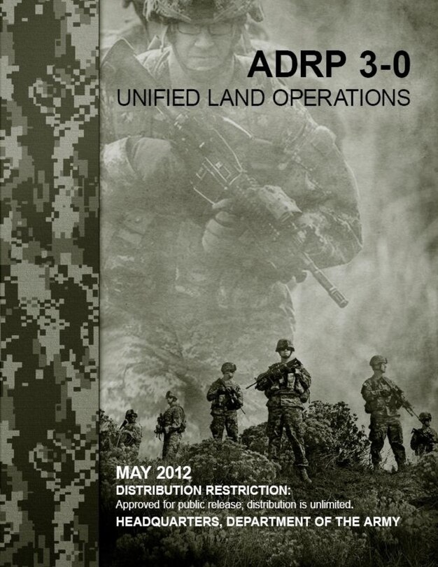 ADRP 3-0 Unified Land Operations