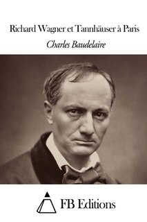 Front cover_Richard Wagner et Tannhäuser à Paris