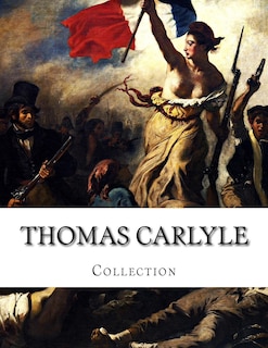 Front cover_Thomas Carlyle, Collection